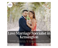 Expert Guidance to Ensure Happiness with a Love Marriage Specialist in Kensington