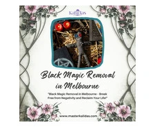 Powerful Solutions for Black Magic Removal in Melbourne