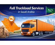 Full Truck Load Services Saudi Arabia | Global Logistic