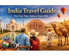 India Travel Guide for First-Time Visitors from USA