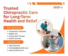 Trusted Chiropractic Care for Long-Term Health and Relief