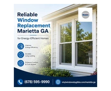 Reliable Window Replacement Marietta GA for Energy-Efficient Homes