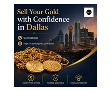 Gold Buyer in Dallas Offering Fair Prices and Fast Cash