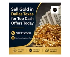 Sell Gold in Dallas Texas for Top Cash Offers Today