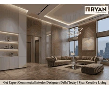 Get Expert Commercial Interior Designers Delhi Today | Ryan Creative Living
