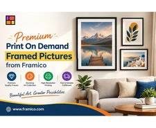 Discover Premium Print On Demand Framed Pictures from Framico